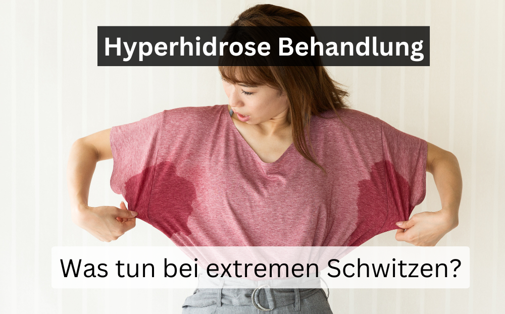 Hyperhidrose Behandlung