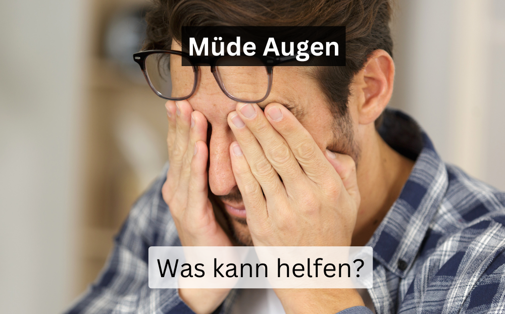 Müde Augen